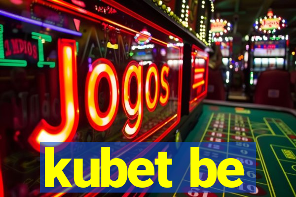 kubet be