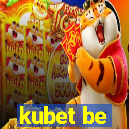 kubet be