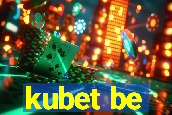 kubet be