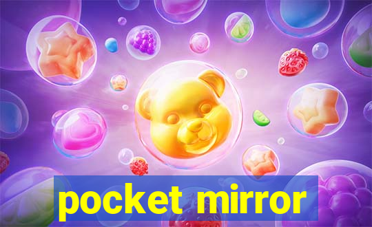 pocket mirror