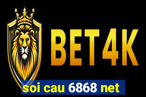 soi cau 6868 net