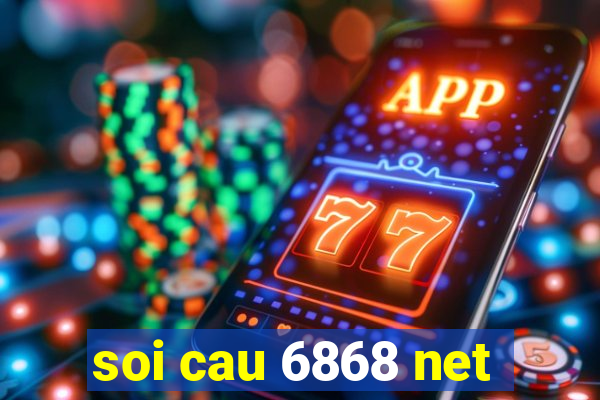 soi cau 6868 net