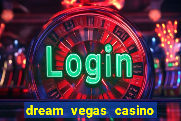 dream vegas casino promo code