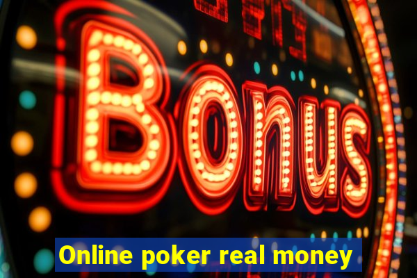 Online poker real money