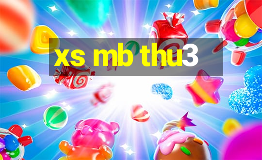 xs mb thu3