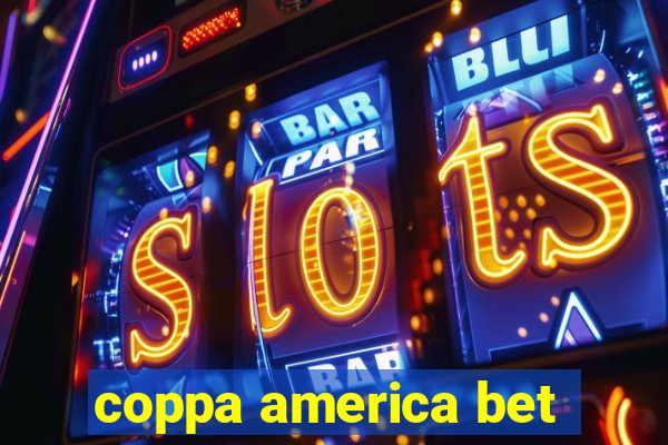 coppa america bet