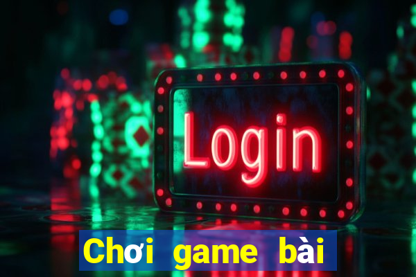 Chơi game bài mới 2021 rom