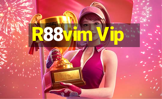 R88vim Vip