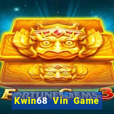 Kwin68 Vin Game Bài Giải Trí