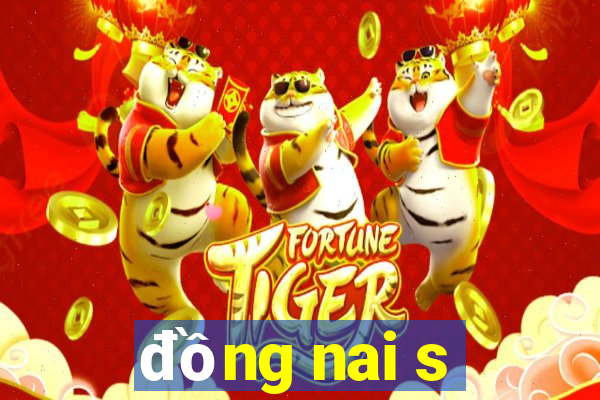 đồng nai s