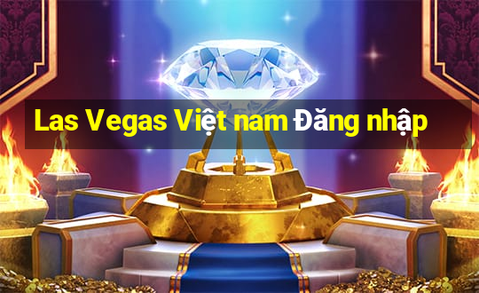 Las Vegas Việt nam Đăng nhập