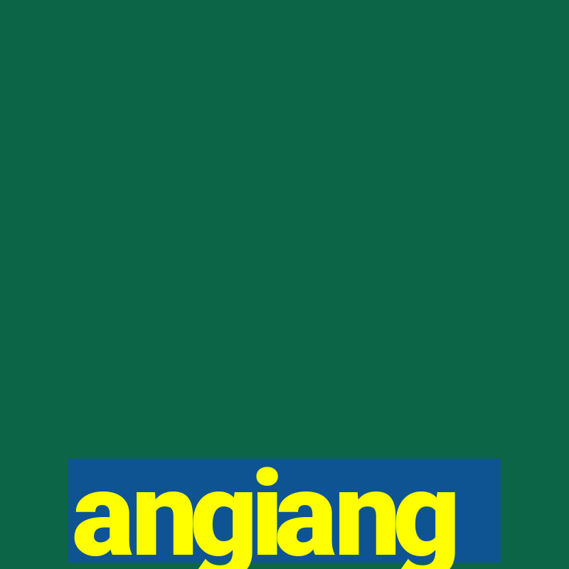 angiang