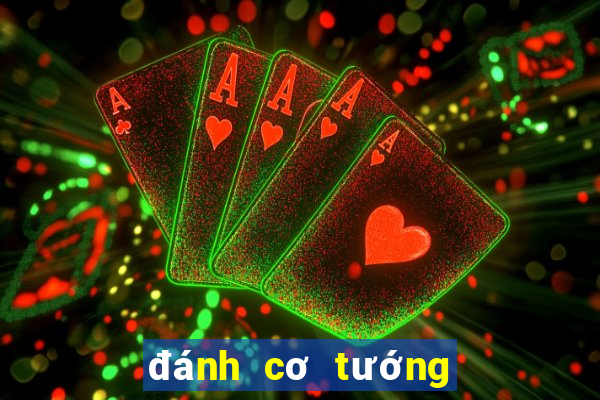 đánh cơ tướng với máy