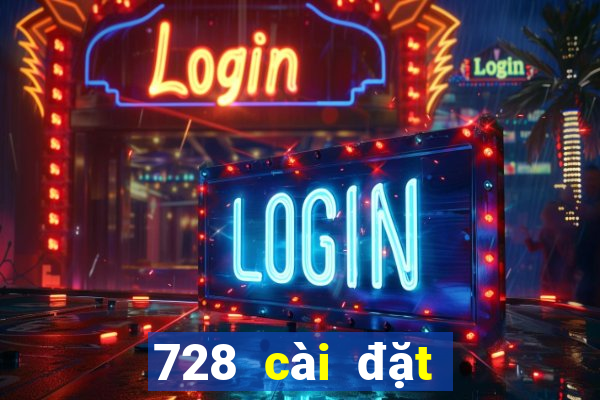 728 cài đặt xổ số