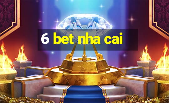 6 bet nha cai