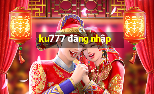 ku777 đăng nhập