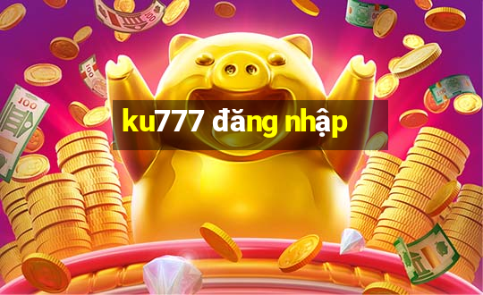 ku777 đăng nhập