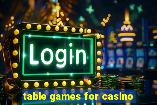 table games for casino