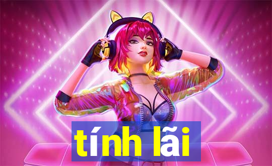 tính lãi