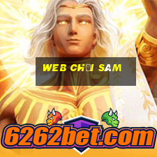 web chơi sâm