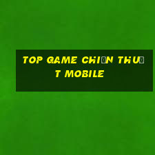 top game chiến thuật mobile