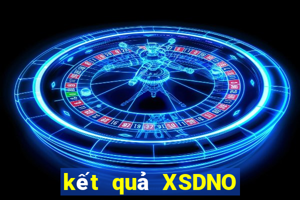 kết quả XSDNO ngày 9