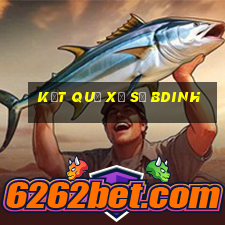 kết quả xổ số bdinh