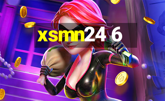 xsmn24 6