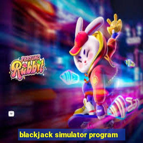 blackjack simulator program