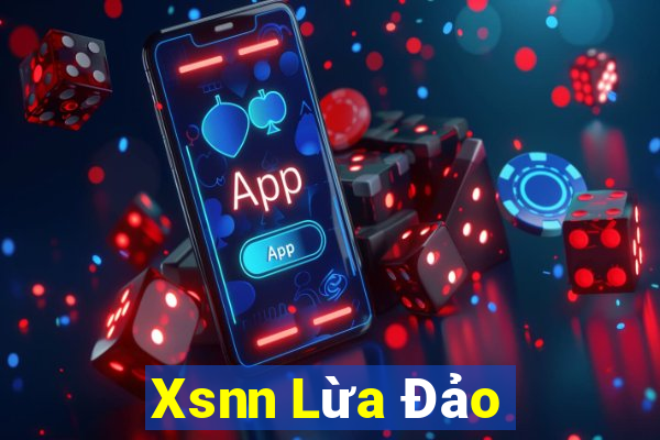 Xsnn Lừa Đảo