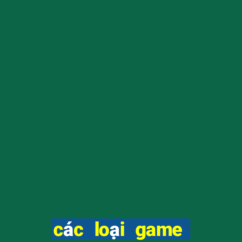 các loại game đổi thưởng