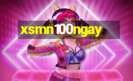 xsmn100ngay