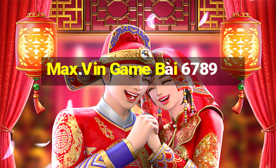 Max.Vin Game Bài 6789