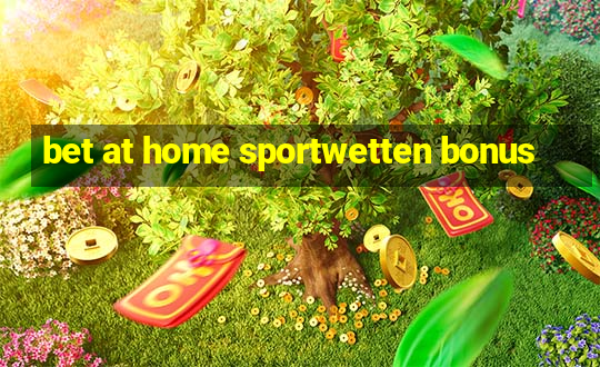 bet at home sportwetten bonus