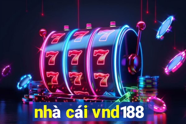 nhà cái vnd188