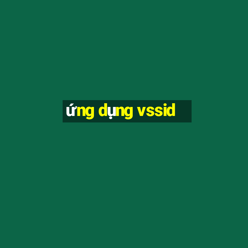 ung dung vssid