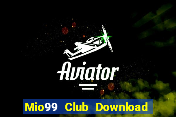 Mio99 Club Download Game Bài