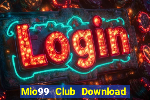 Mio99 Club Download Game Bài