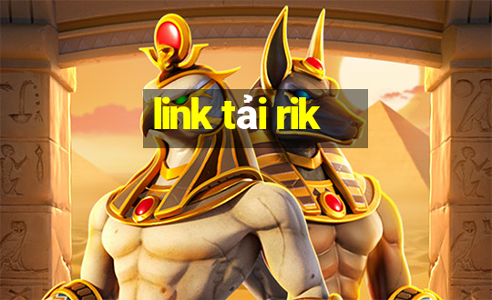 link tải rik