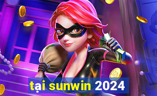 tại sunwin 2024