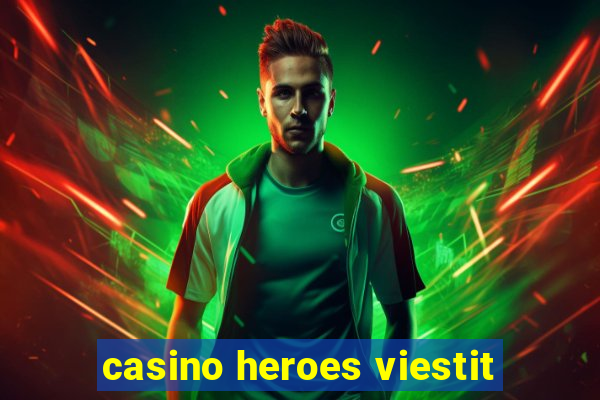 casino heroes viestit