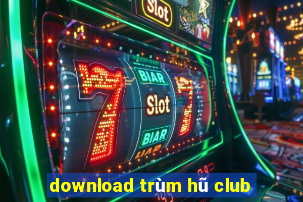 download trùm hũ club