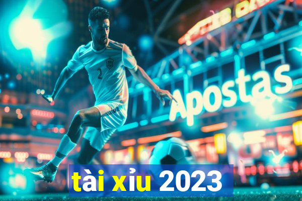 tài xỉu 2023