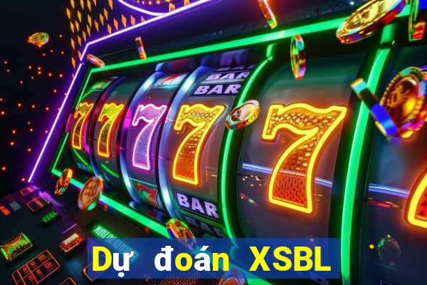 Dự đoán XSBL thứ hai