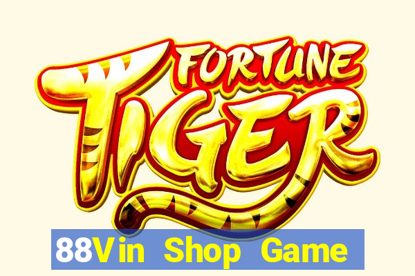 88Vin Shop Game Bài Vàng