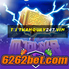 tải thanquay247.vin