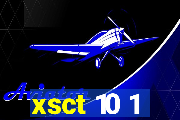 xsct 10 1