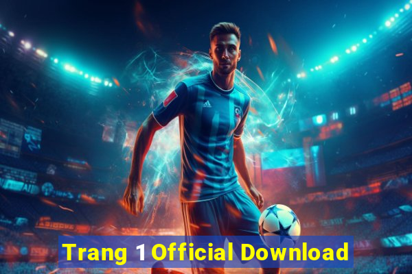 Trang 1 Official Download