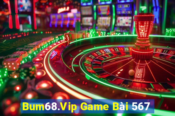 Bum68.Vip Game Bài 567