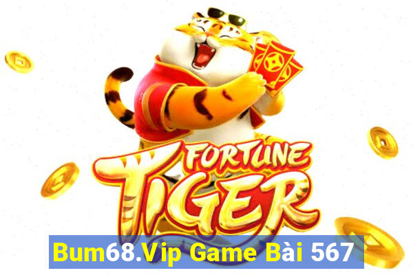 Bum68.Vip Game Bài 567